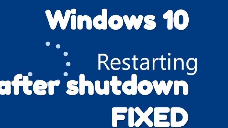 修復Windows 10關機後重啟[4種方式]