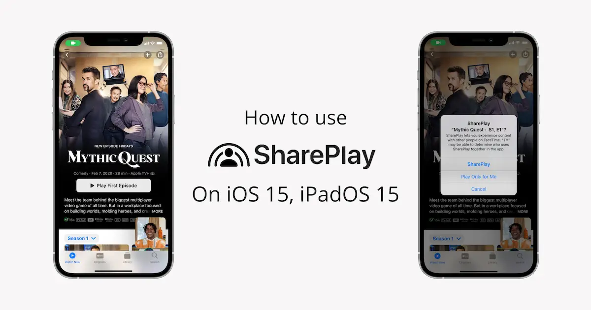 在 iPhone 和 iPad 上通過 FaceTime 和 SharePlay 一起觀看電影、電視節目和視頻