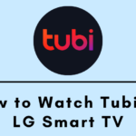 如何在 LG 智能電視上安裝和觀看 Tubi