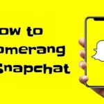 如何在 Snapchat 上使用 Boomerang