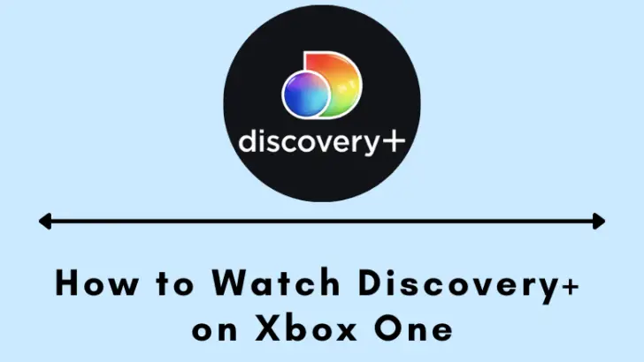 如何在 Xbox One 上安裝和觀看 Discovery Plus