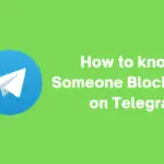 如何知道是否有人在 Telegram 應用程序上阻止了您 [6 Ways]