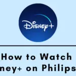 如何在飛利浦智能電視上觀看 Disney Plus