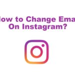 如何在 Instagram 上更改電子郵件地址 [Mobile & Desktop]