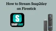 如何在 Firestick 設備上觀看 Soap2day