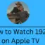 如何在 Apple TV 上觀看 1923 系列