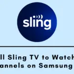 如何在三星智能電視上觀看 Sling TV