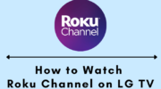 如何在 LG 智能電視上觀看 Roku 頻道