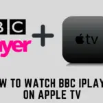 如何在 Apple TV 上安裝和觀看 BBC iPlayer