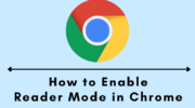 如何在 Chrome 中啟用閱讀器模式 [Windows & Mac]