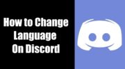 如何在 Discord 上更改顯示語言