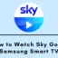如何在三星智能電視上觀看 Sky Go