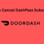 如何以 4 種方式取消 DashPass 訂閱