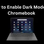 如何在 Chromebook 上啟用暗模式 [2 Ways]