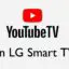 如何在 LG 智能電視上流式傳輸 YouTube 電視