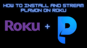 如何在 Roku 上安裝和使用 PlayOn