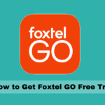 Foxtel Go 10 天免費試用：如何申請和取消