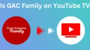 GAC Family 可以在 YouTube TV 上使用嗎？