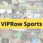 VIPROw Sports - 2022 年免費觀看體育賽事