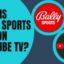 YouTube 電視上有 Bally Sports 嗎？