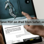如何以 4 種簡單的方式在 iPad 上保存 PDF