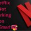 如何修復 Netflix 無法在 LG 智能電視上運行
