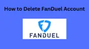 如何刪除 Fanduel 帳戶 [4 Ways]