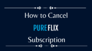 如何取消 Pure Flix 訂閱