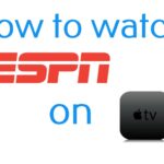 如何在 Apple TV 上觀看 ESPN [All Models]