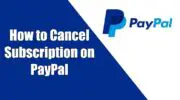 如何在 PayPal 上取消訂閱 [Mobile & Desktop]