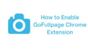 如何安裝和使用 GoFullPage Chrome 擴展程序