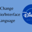 如何更改 Disney Plus 上的音頻/界面語言