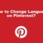 如何更改 Pinterest 上的顯示語言