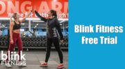 如何獲得 Blink Fitness 免費試用 1 天