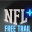 如何獲得 NFL Plus 7 天免費試用