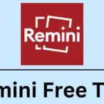 如何獲得 Remini 7 天免費試用