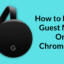 如何設置和使用 Chromecast 訪客模式