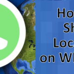 如何通過 5 個簡單步驟在 Whatsapp 上共享位置