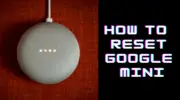 如何重置 Google Home Mini 和 Nest Mini
