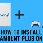 如何在 PS5 上安裝和流式傳輸 Paramount Plus [PlayStation 5]