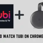 如何使用 Android、iOS 和 PC 使用 Chromecast Tubi