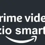 如何在 Vizio 智能電視上觀看亞馬遜 Prime 視頻
