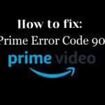 如何在 5 分鐘內修復 Prime 錯誤代碼 9068