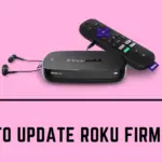 如何將 Roku 固件更新到最新版本