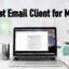 適用於 Mac 的最佳電子郵件客戶端，可輕鬆管理郵件