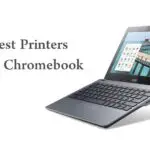 2021 年適用於 Chromebook 的最佳打印機 [Wireless]