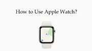 如何使用 Apple Watch：完整指南