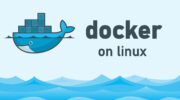 如何在 Linux 上安裝 Docker – 完整指南