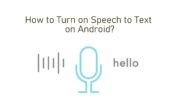 如何在 Android 上打開語音轉文本