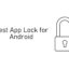 適用於 Android 的最佳應用鎖 [Updated 2021]